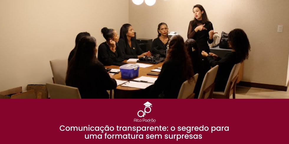 Comunicação Transparente: O Segredo para uma Formatura Sem Surpresas