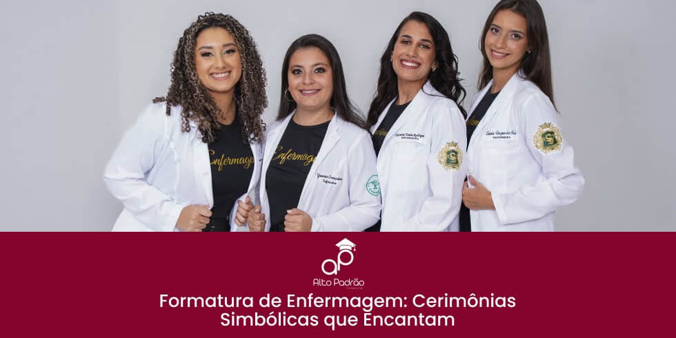 Formatura de Enfermagem: Cerimônias Simbólicas que Encantam