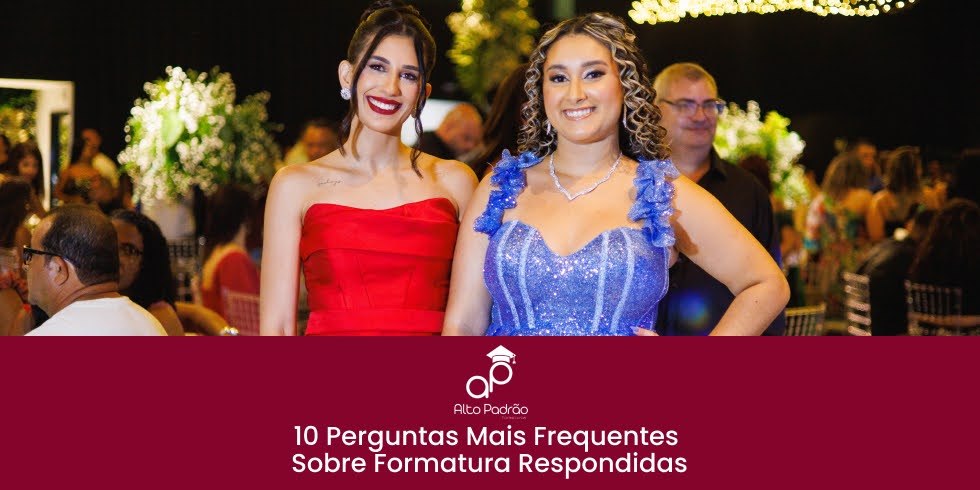 10 Perguntas Mais Frequentes Sobre Formatura Respondidas